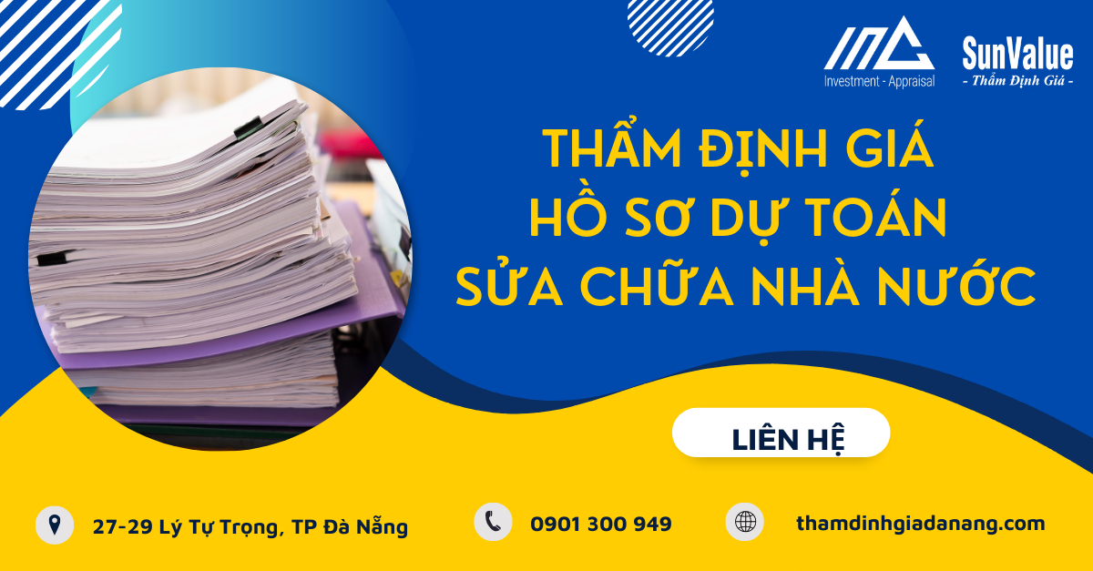 THẨM ĐỊNH GIÁ HỒ SƠ DỰ TOÁN NHÀ NƯỚC