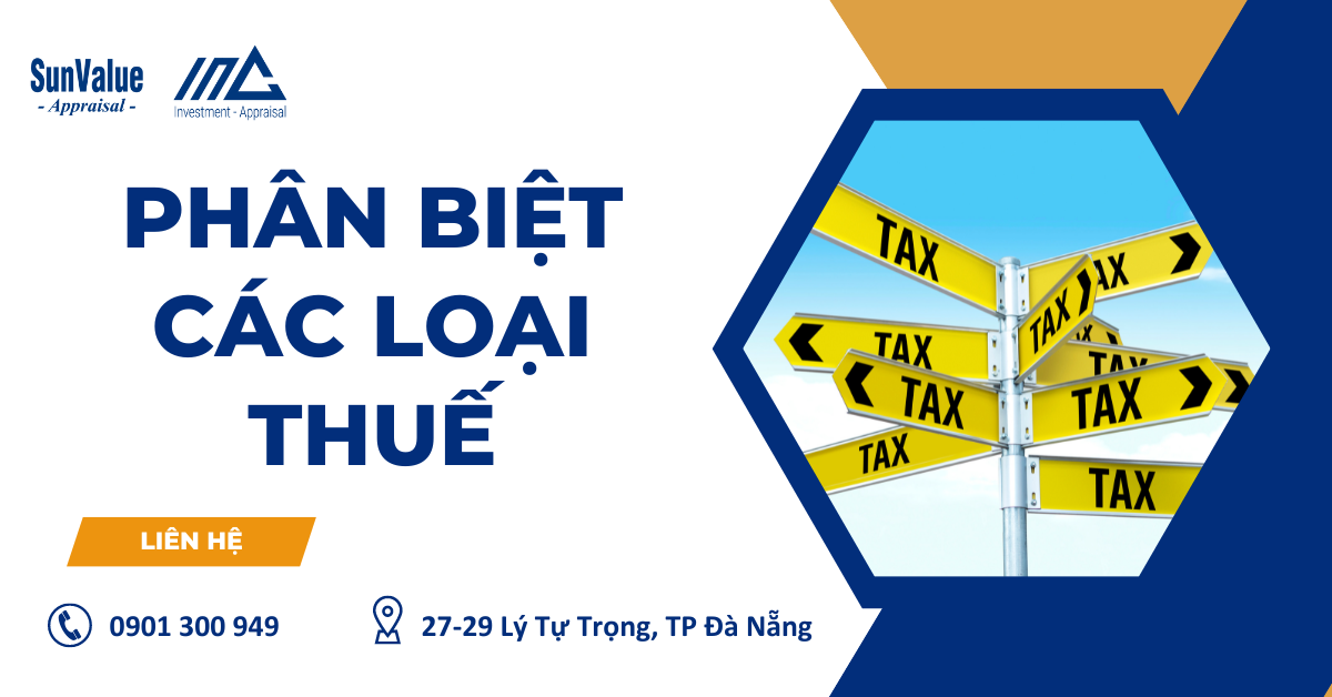 PHÂN BIỆT CÁC LOẠI THUẾ