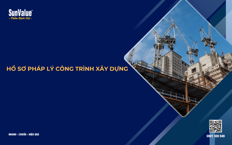 hồ sơ pháp lý công trình xây dựng