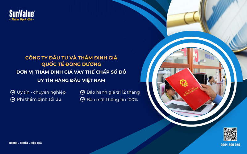 công ty thẩm định giá vay thế chấp sổ đỏ
