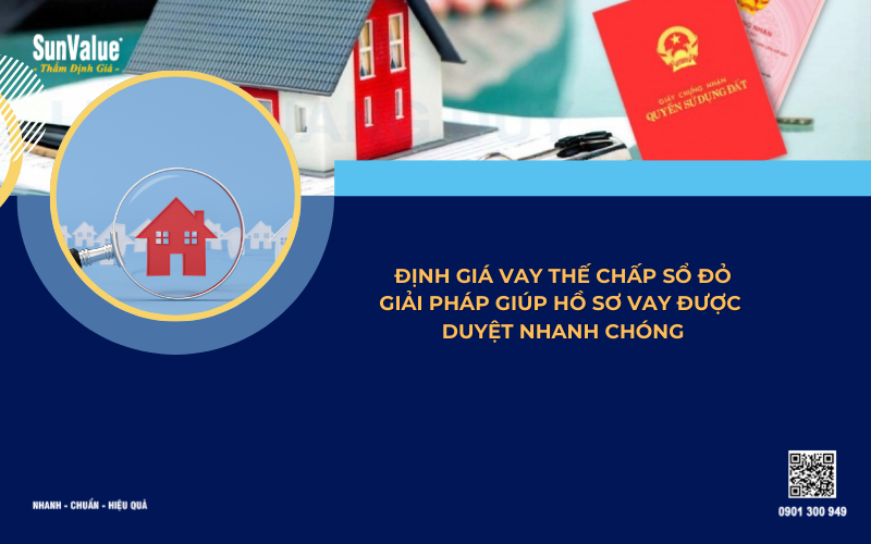 định giá vay thế chấp sổ đỏ