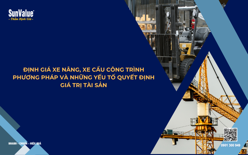 định giá xe nâng xe cẩu công trình