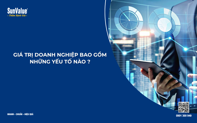 giá trị doanh nghiệp bao gồm những gì