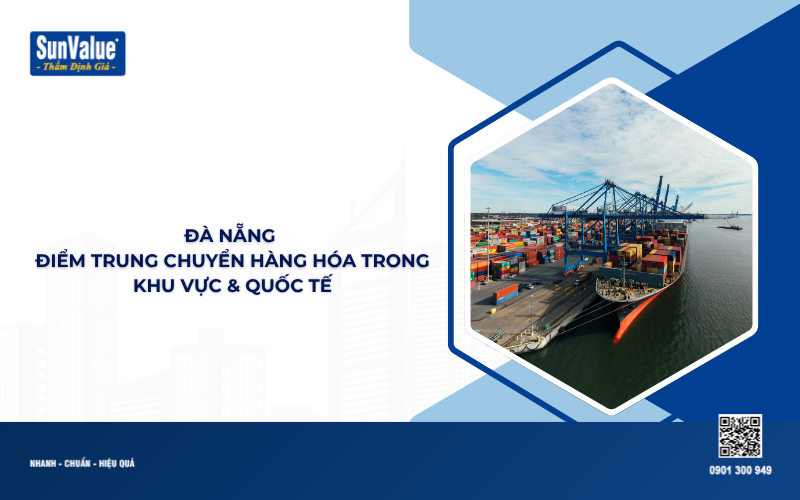 Đà Nẵng điểm trung chuyển hàng hóa trong khu vực và quốc tế