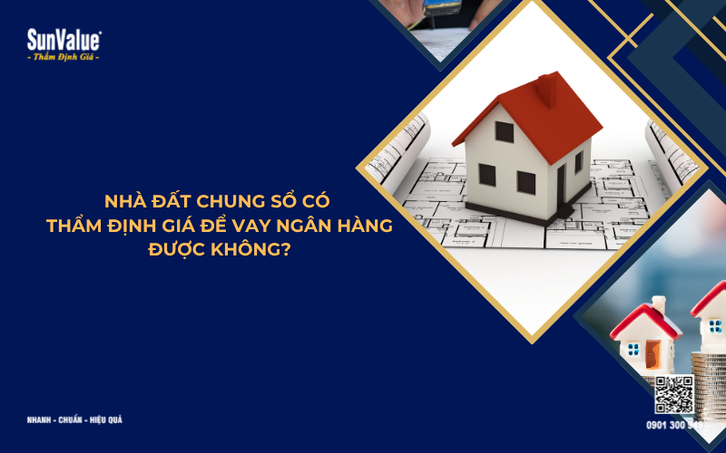 Đất chung sổ đỏ có thẩm định giá được không