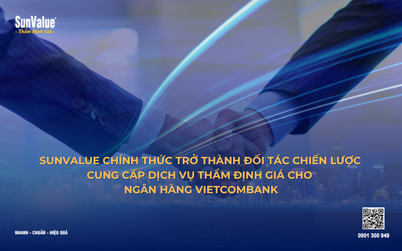 Sunvalue trở thành đối tác thẩm định giá cho Vietcombank