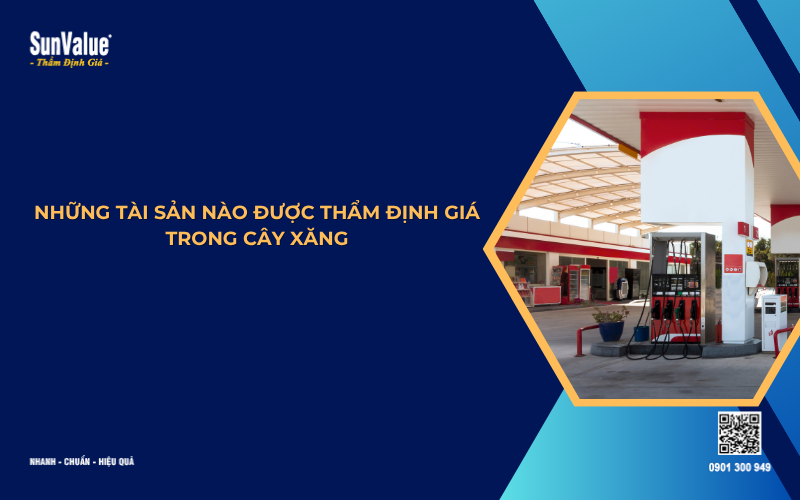thẩm định giá cây xăng, định giá trạm xăng dầu