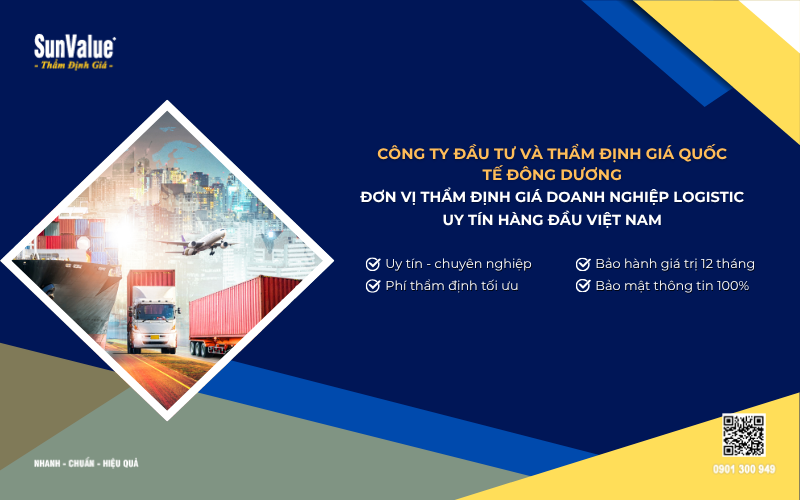 công ty thẩm định giá doanh nghiệp logistic uy tín