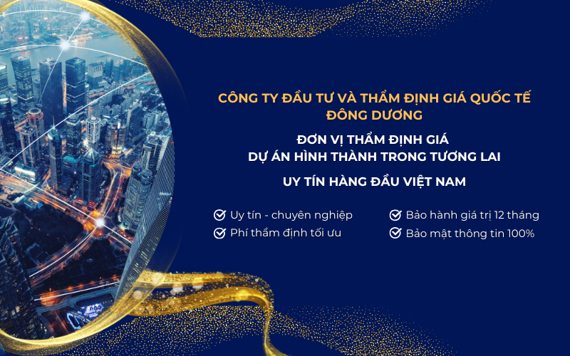 công ty thẩm định giá dự án hình thành trong tương lai uy tín