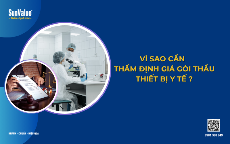 vì sao cần thẩm định giá gói thầu thiết bị y tế