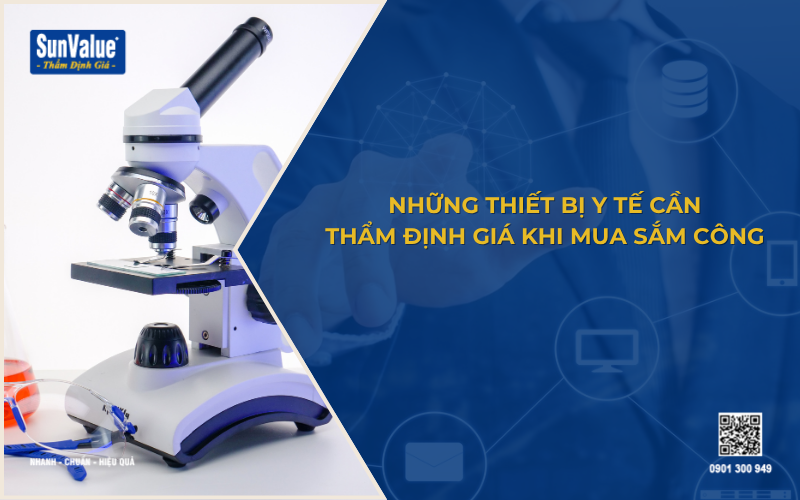 Những loại thiết bị y tế cần thẩm định giá trước khi đấu thầu