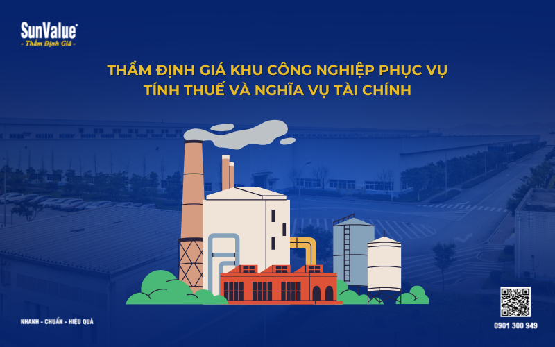 thẩm định giá bất động sản khu công nghiệp