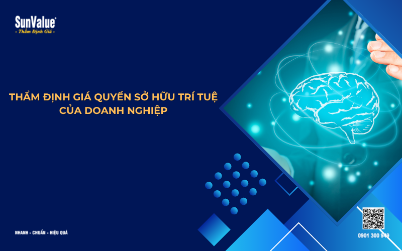 thẩm định giá quyền sở hữu trí tuệ của doanh nghiệp