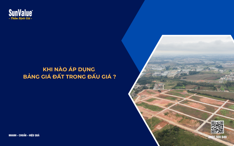 khi nào áp dụng bảng giá đất trong đấu giá