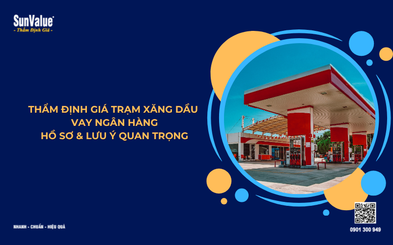 thẩm định giá trạm xăng dầu