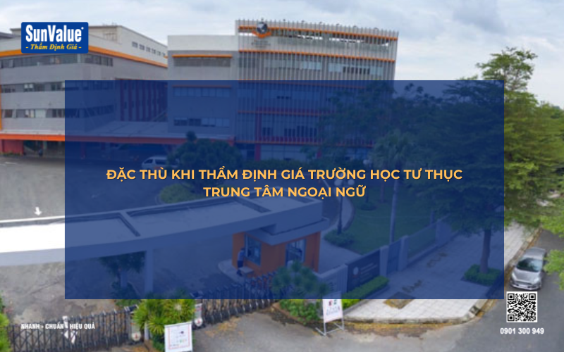 thẩm định giá trường học tư thục
