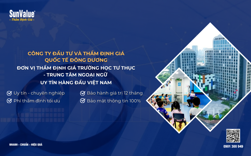 công ty thẩm định giá trường học tư thục