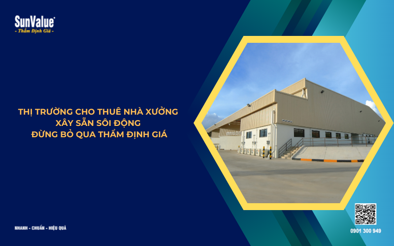 Thẩm định giá nhà xưởng 