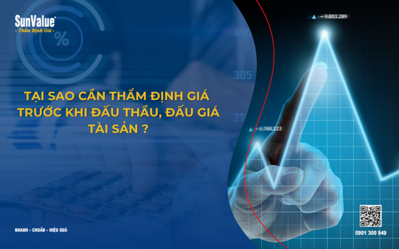 Tại sao cần thẩm định giá cho đấu thầu