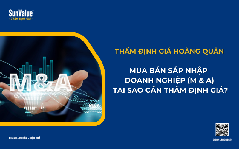 Thẩm định giá doanh nghiệp cho M&A
