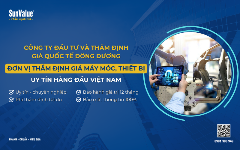 Công ty thẩm định giá máy móc thiêt bị uy tín