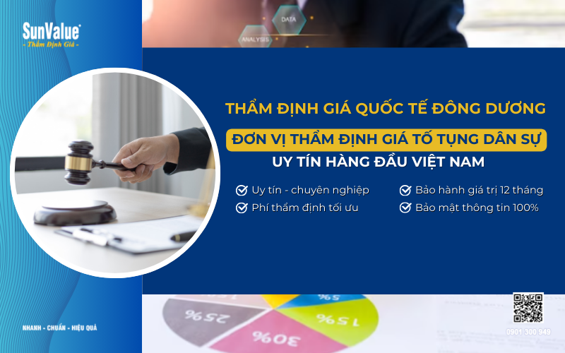 Công ty thẩm định giá tố tụng dân sự uy tín hàng đầu Việt Nam