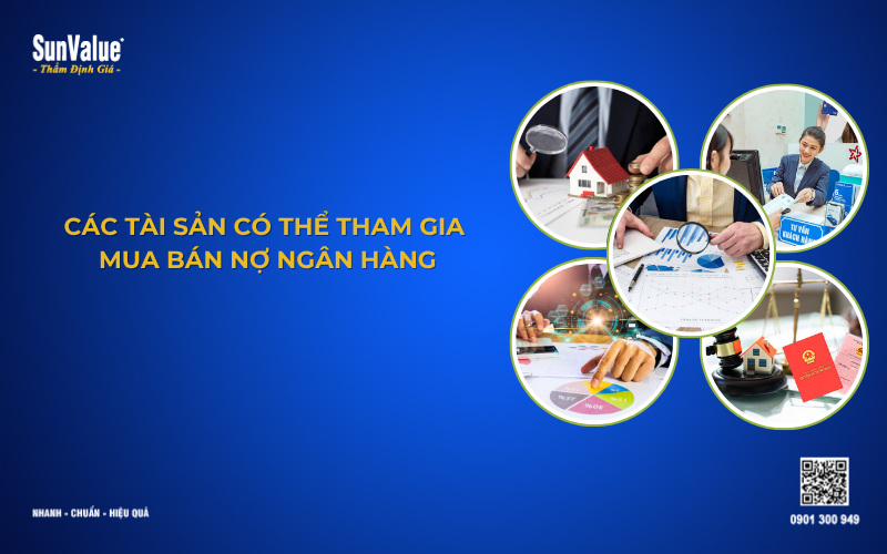 các tài sản có thể tham gia mua bán nợ ngân hàng