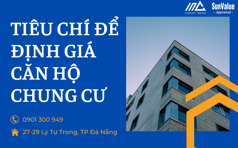 Tiêu chí định giá căn hộ chung cư