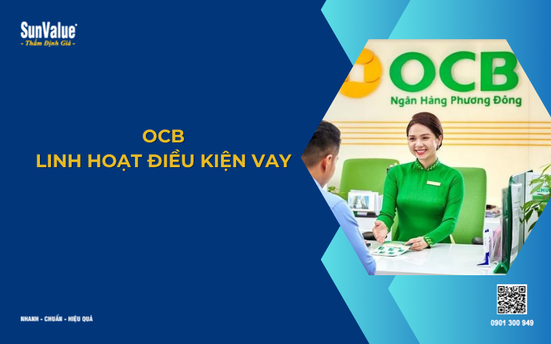 Ngân hàng OCB cho vay thế chấp lãi suất thấp 2025