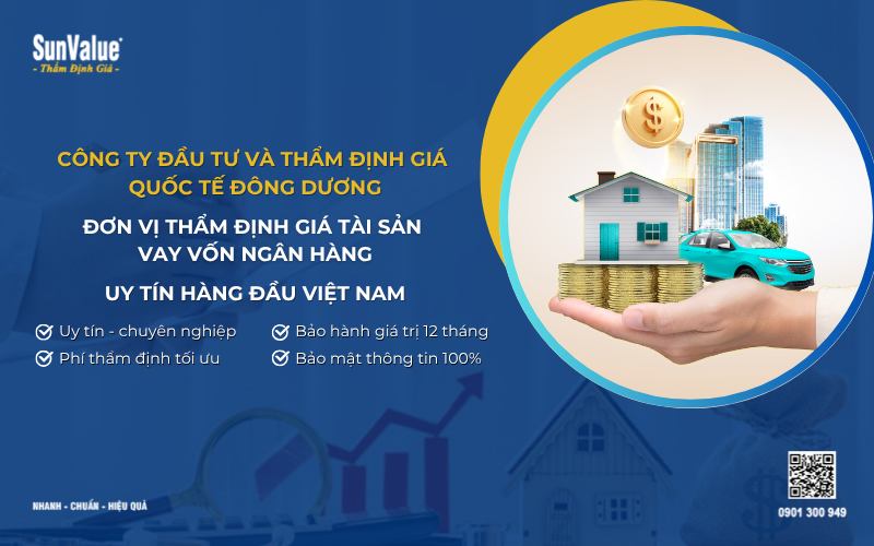Công ty thẩm định giá tài sản vay vốn ngân hàng uy tín