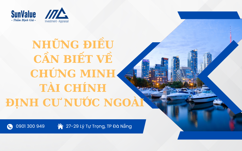 Những điều bạn cần biết về chứng minh tài chính khi định cư nước ngoài