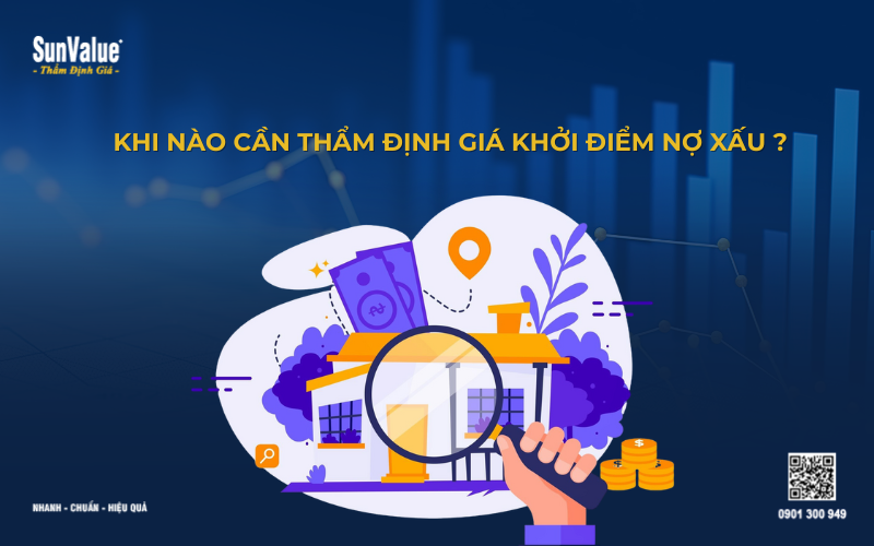 Khi nào cần thẩm định giá khởi điểm nợ xấu
