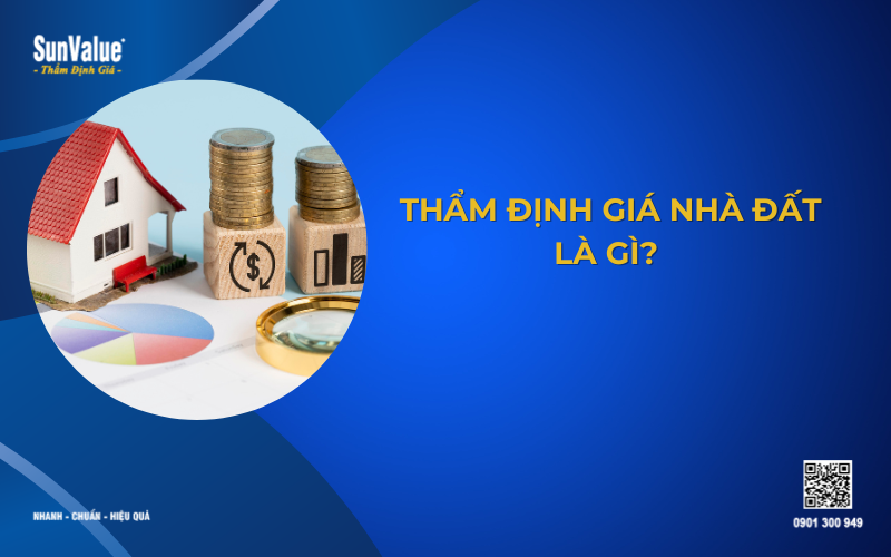 Thẩm định giá bất động sản 