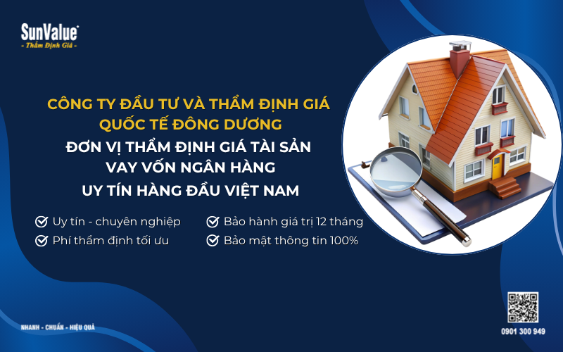 Công ty thẩm định giá tài sản vay vốn ngân hàng uy tín