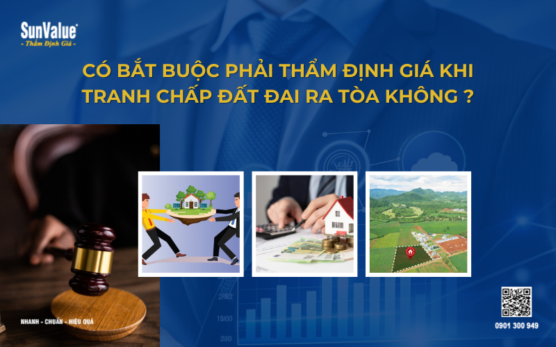 Thẩm định giá đât tranh chấp
